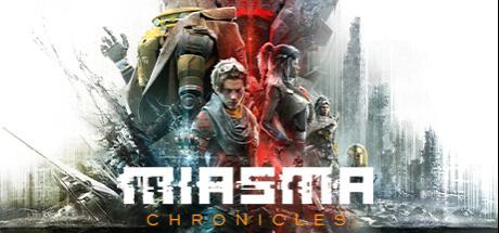 迷瘴纪事 Miasma Chronicles